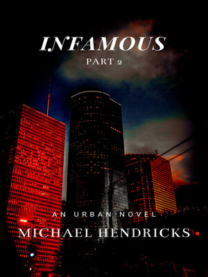 cover image of Infamous Part 2